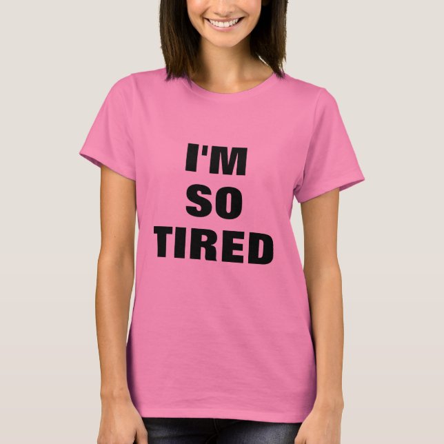 Adorable TIRED MOM T-Shirt (Front)