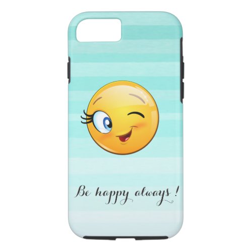 Adorable Winking Emoji Face_Be happy always iPhone 87 Case
