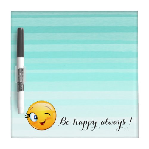 Adorable Winking Emoji Face_Be happy always Dry Erase Board