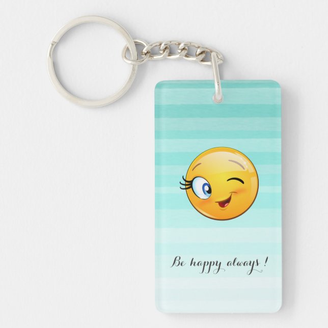 Adorable Winking Emoji Face-Be happy always Keychain (Front)