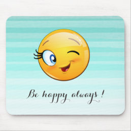 Adorable Winking Emoji Face-Be happy always Mouse Pad