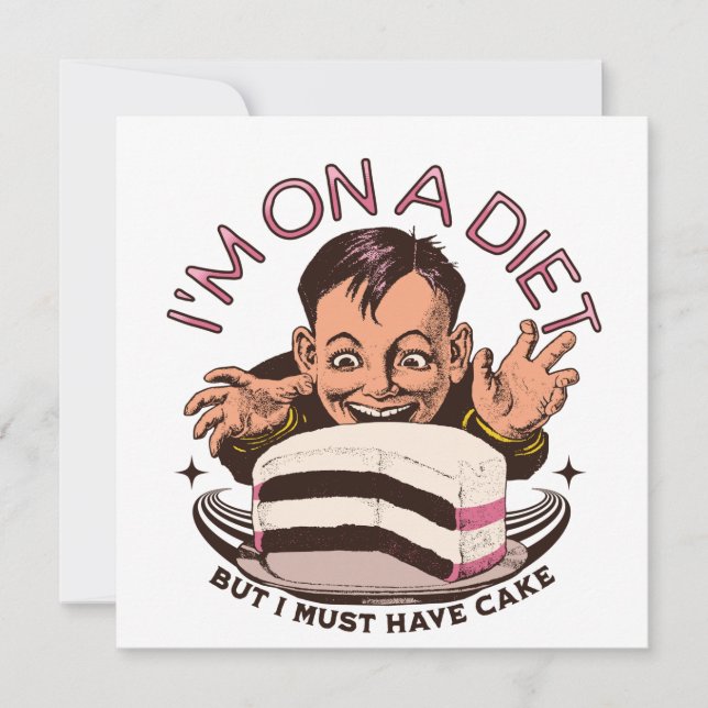 Adorables Funny I'm On A Diet But I Must Have Cake (Front)