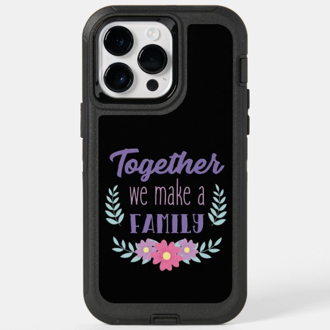 Adorables Inspiring Family Quote Together   Otterbox iPhone Case (Back)