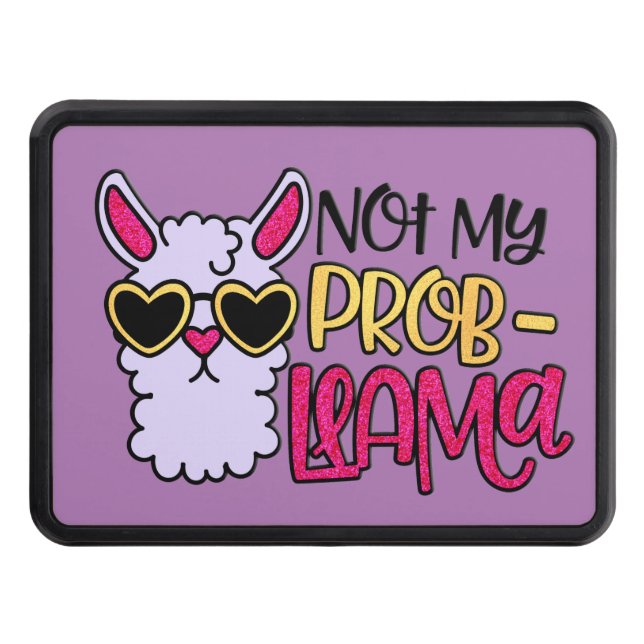 Adorables LLama Love Not My Probllama Purple Hitch Cover (Front)