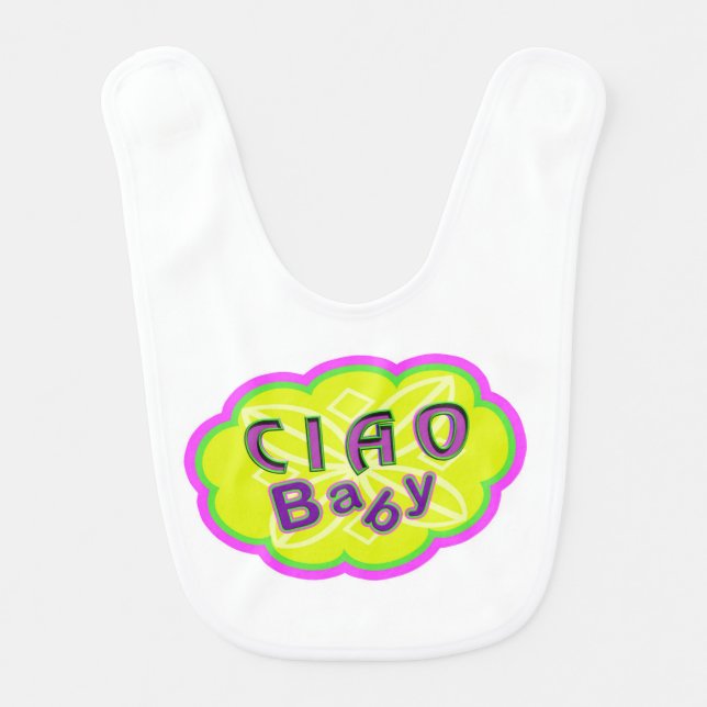 Adorably Cute Ciao Baby Bib (Front)