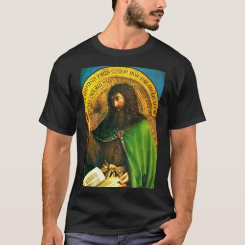 Adoration of the lamb John the Baptist923png923 T_Shirt