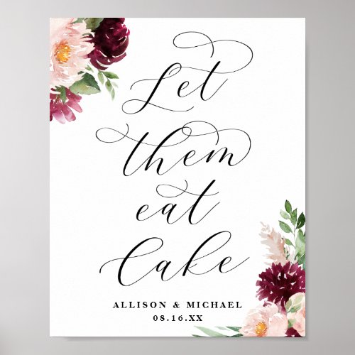 Adore Floral Let Them Eat Cake Wedding Sign