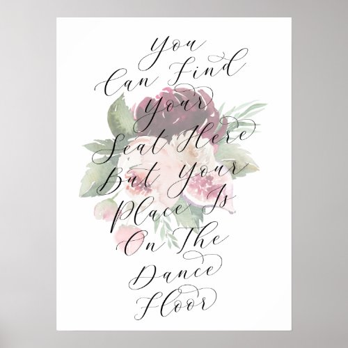 Adore Floral Seating and Dance Floor Wedding Sign