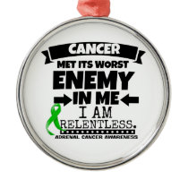 Adrenal Cancer Met Its Worst Enemy in Me Metal Ornament
