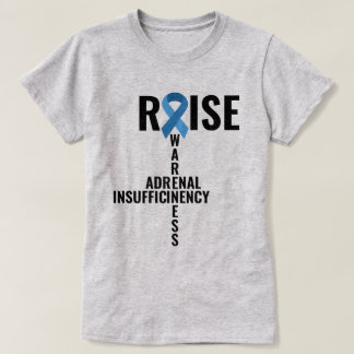 Adrenal Insufficiency Awareness T-Shirt