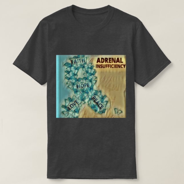 Adrenal insufficiency T-Shirt (Design Front)