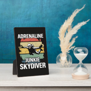 Adrenaline Junkie Skydiver Plaque