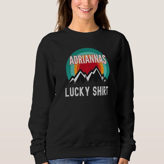 Adriannas Lucky Sweatshirt (Front)