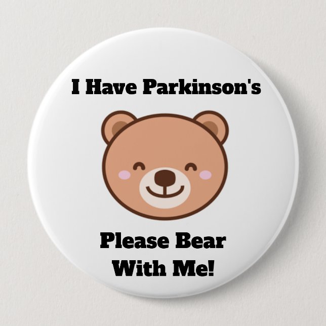 Adult Button I Have Parkinson's (Front)