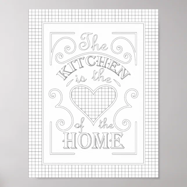 Adult coloring design of kitchen quote poster | Zazzle