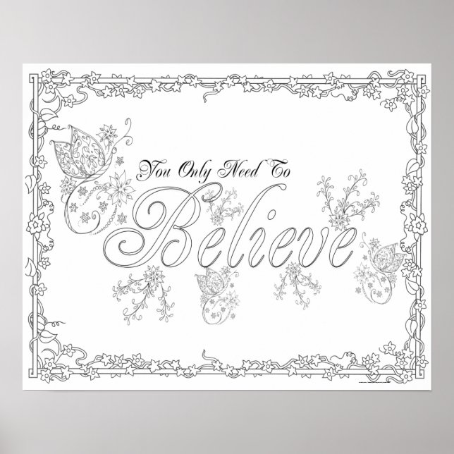 Adult Coloring Poster "You Need to Believe Art" (Front)