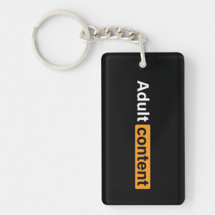 Adult Content Adult Humor Funny T-Shirt Keychain