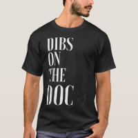 Adult DIBS ON THE DOC Doctor Surgeon Physician er 