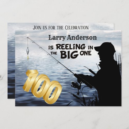 Adult Fisherman Milestone 100 Birthday the Big One Invitation