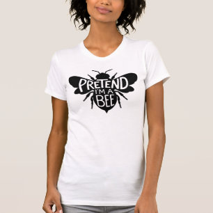 Adult Halloween Costumes Pretend I'm A Bee T-Shirt