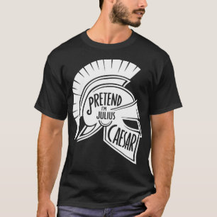 Adult Halloween Costumes Pretend I'm Julius Caesar T-Shirt
