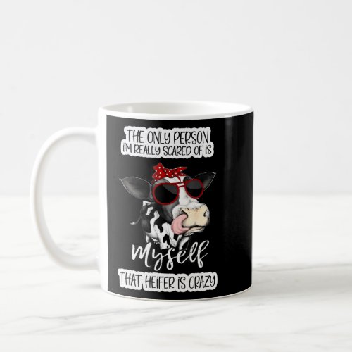 Adult Humor Me Myself And I Are Very Scary That Is Coffee Mug