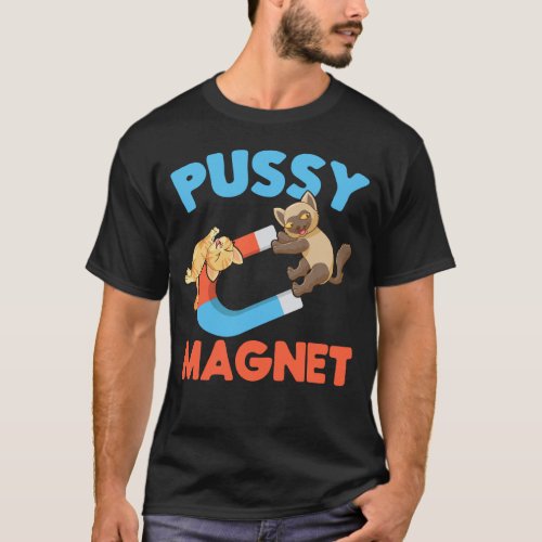 Adult Humor Men Women Cat Magnet T_Shirt