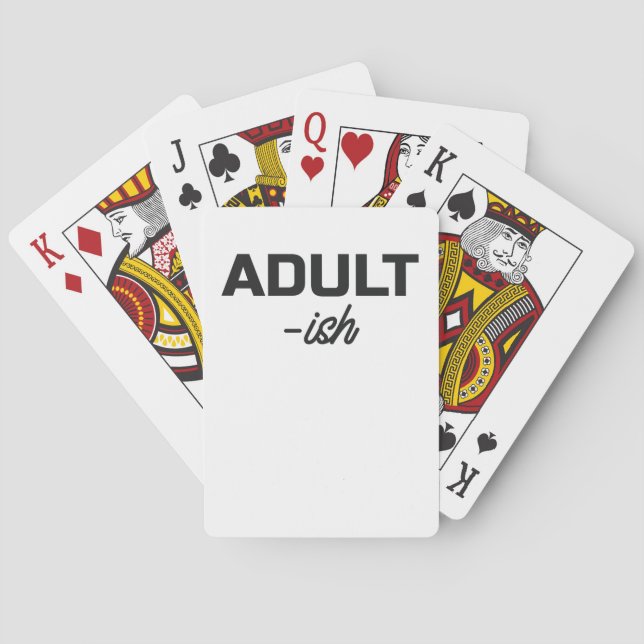 Adult-ish Adult Sarcasm Poker Cards (Back)
