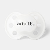 adult. pacifier (Front)
