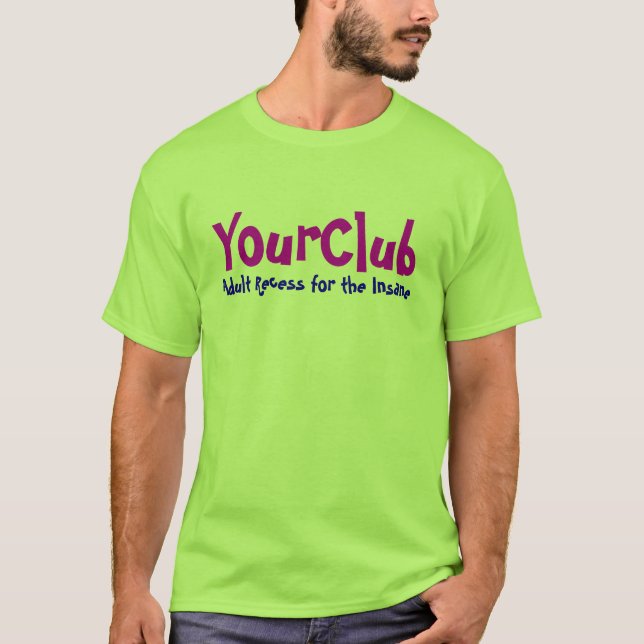 Adult Recess for the Insane T-Shirt (Front)