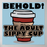 Adult Sippy Cup Funny coffee design