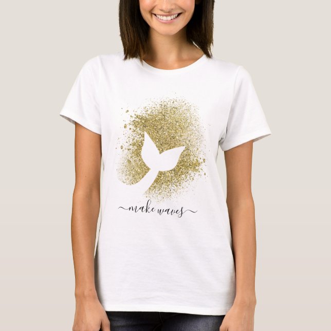 Adult Woman's Mermaid Tail Make Waves T Shirt (Front)