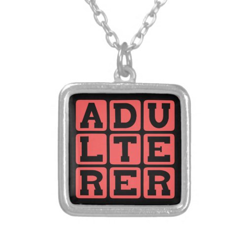 Adulterer Scarlet Letter Silver Plated Necklace