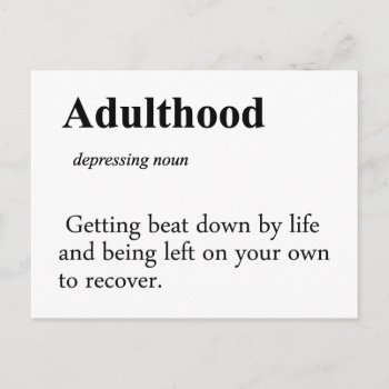 Adulthood Definition Postcard by egogenius at Zazzle