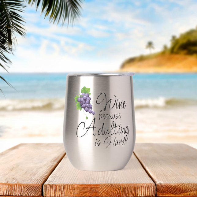 Adulting Is Hard Stemless Wine Tumbler (Beach)