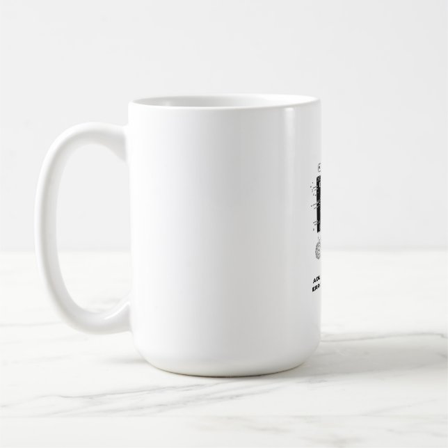 Adulting Motivation: Error 404 T-Shirt, Mug, & Leg Coffee Mug (Left)