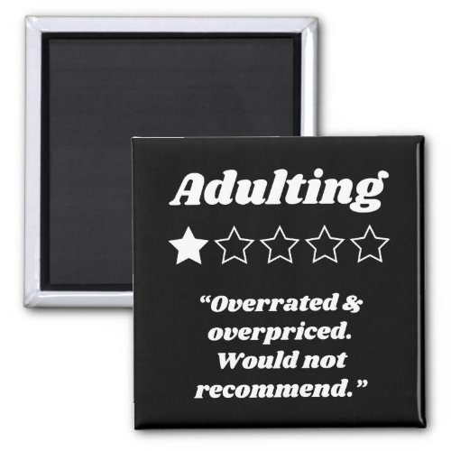 Adulting One Star Review Magnet
