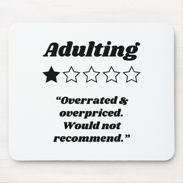 Adulting One Star Review Mouse Pad (Front)