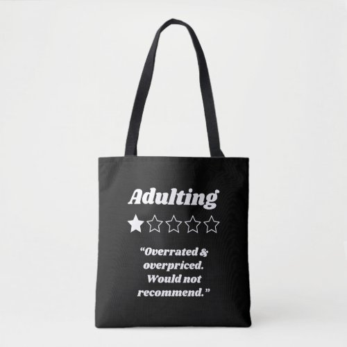 Adulting One Star Review Tote Bag