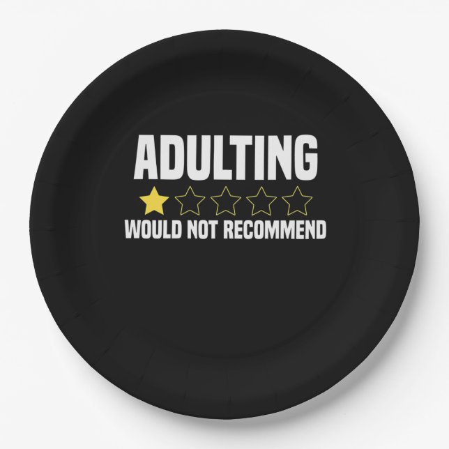 Adulting Overrated Paper Plates (Front)