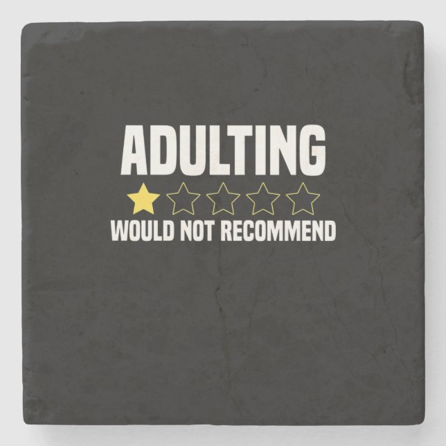 Adulting Overrated Stone Coaster (Front)