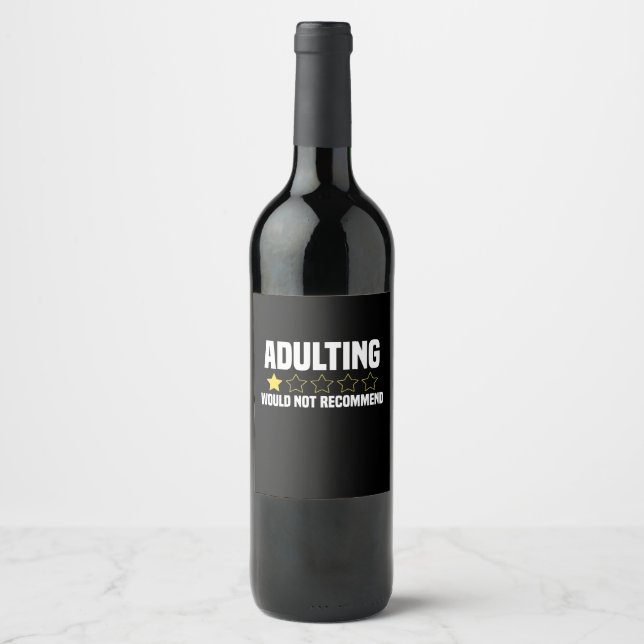 Adulting Overrated Wine Label (Front)