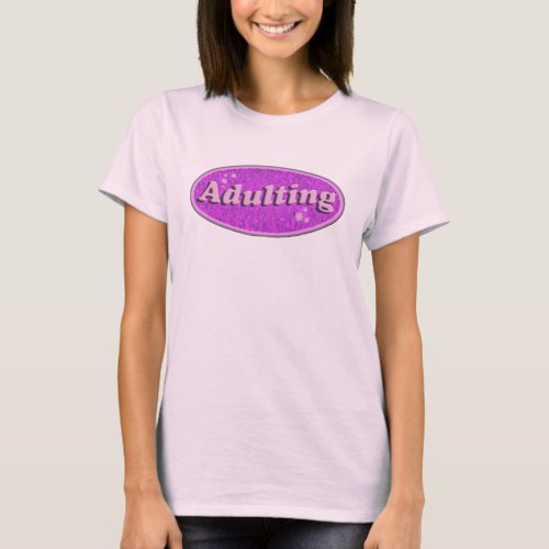 Adulting Slogan Flashback Vending Decal Style T_Shirt