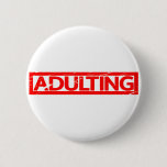 Adulting Stamp Button