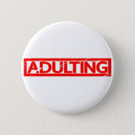 Adulting Stamp Button