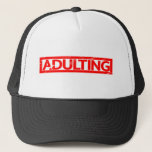 Adulting Stamp Trucker Hat