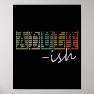 Adultish Funny Sayings Vintage Style Graphic Novel Poster