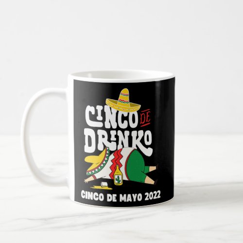 Adults Cinco De Mayo Tequila Margarita Drinking Gr Coffee Mug