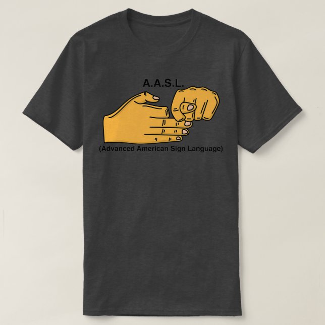 Advance American Sign Language T-Shirt (Design Front)
