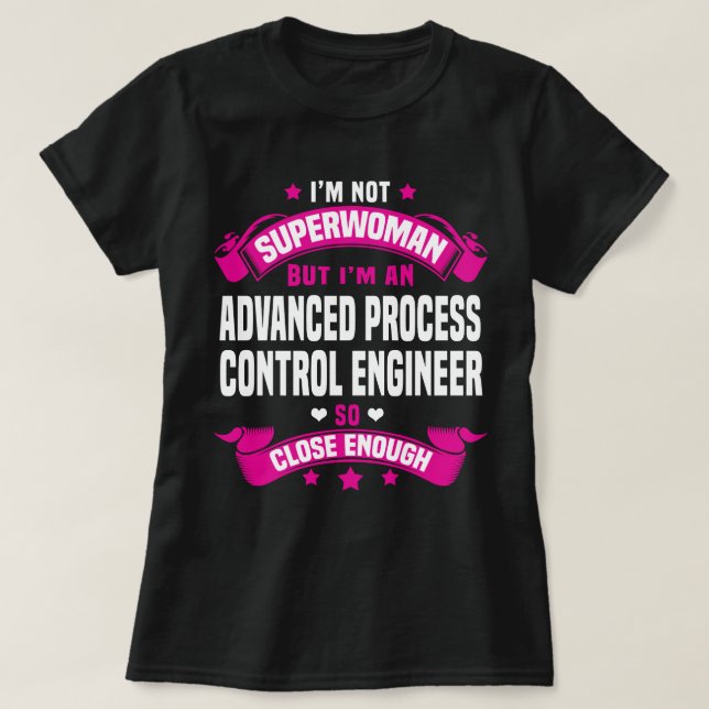 Advanced Process Control Engineer T-Shirt (Design Front)
